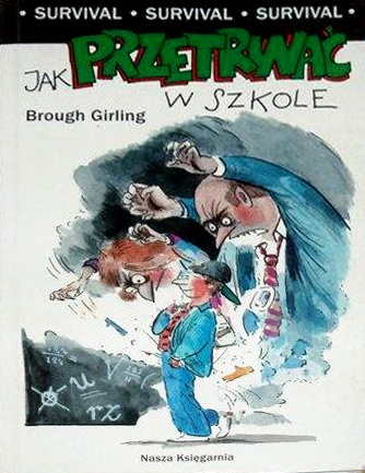 Jak przetrwać w szkole - Brough Girling