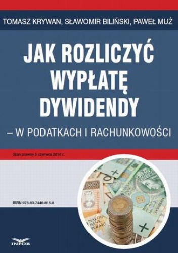 Jak rozliczyć wypłatę dywidendy - w podatkach i rachunkowości