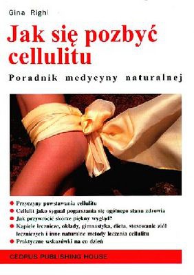 Jak się pozbyć cellulitu - Gina Righi