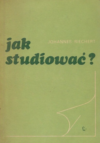 Jak studiować? - Johannes Riechert