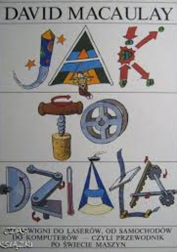 Jak to działa - Dawid Macaulay