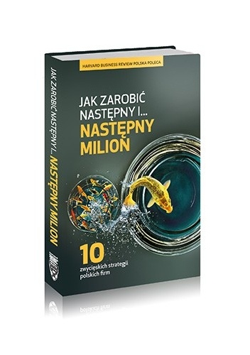 Jak zarobić następny...i następny milion - Sławomir Lachowski, Leszek Czarnecki