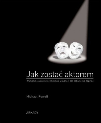 Jak zostać aktorem - Michael Powell