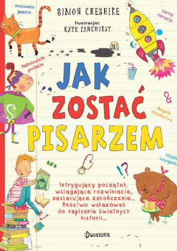 Jak zostać pisarzem - Simon Cheshire