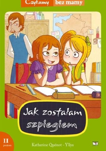 Jak zostałam szpiegiem - Katherine Quenot,  Yllya