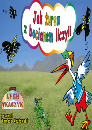 Jak żuraw z bocianem liczyli - Komiks - Lech Tkaczyk