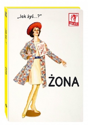 "Jak żyć...?" Żona - J.A. Hazeley, J.P. Morris