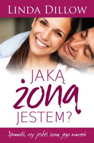 Jaką żoną jestem? - Linda Dillow