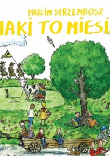 Jaki to miesiąc? - Marcin Strzembosz