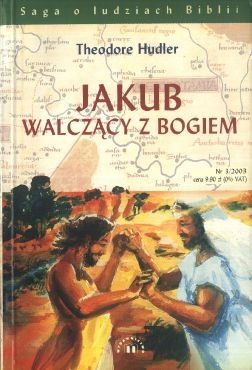 Jakub walczący z Bogiem - Theodore Hudler