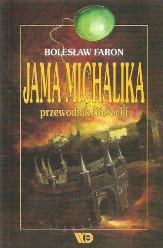 Jama Michalika. Przewodnik literacki - Bolesław Faron