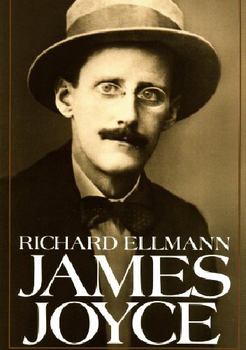 James Joyce. New and Revised Edition - Richard Ellmann