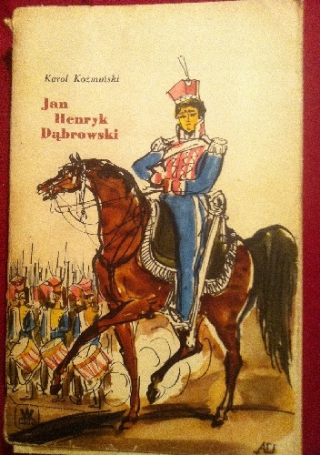 Jan Henryk Dąbrowski - Karol Koźmiński