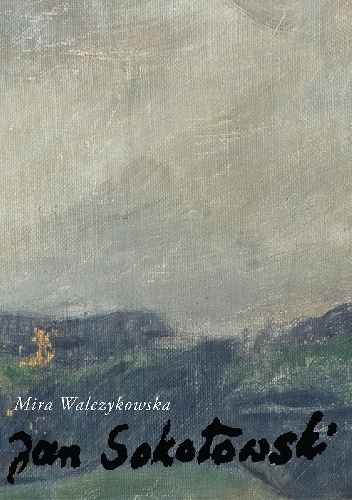 Jan Seweryn Sokołowski - Mira Walczykowska