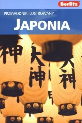 Japonia. Przewodnik ilustrowany - praca zbiorowa