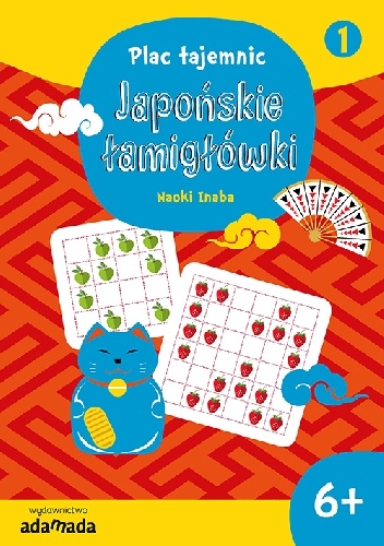 Japońskie łamigłówki 1. 6+ - Naoki Inaba