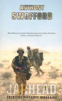 Jarhead. Żołnierz piechoty morskiej - Anthony Swofford