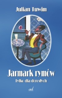 Jarmark rymów. Tylko dla dorosłych - Julian Tuwim