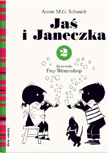 Jaś i Janeczka 2 - Annie M.G. Schmidt, Fiep Westendorp