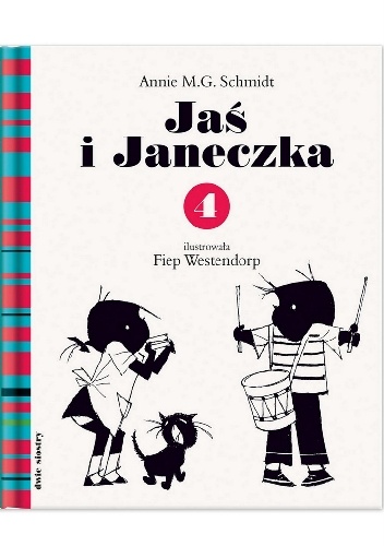 Jaś i Janeczka 4 - Annie M.G. Schmidt, Fiep Westendorp