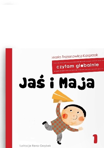 Jaś i Maja - Maria Trojanowicz-Kasprzak