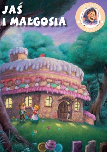 Jaś i Małgosia. Bajeczki z naklejkami - praca zbiorowa