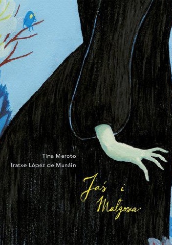 Jaś i Małgosia - Tina Meroto, Iratxe López de Munáin