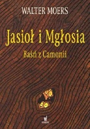 Jasioł i Mgłosia - Walter Moers