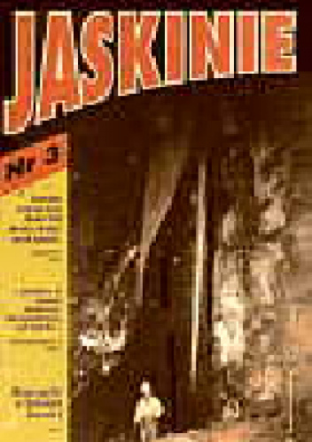 Jaskinie nr 3 - Redakcja kwartalnika Jaskinie