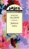 Jaskinie serca - Dorothy Allison