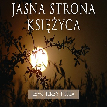 Jasna strona księżyca - Paweł Pomorski