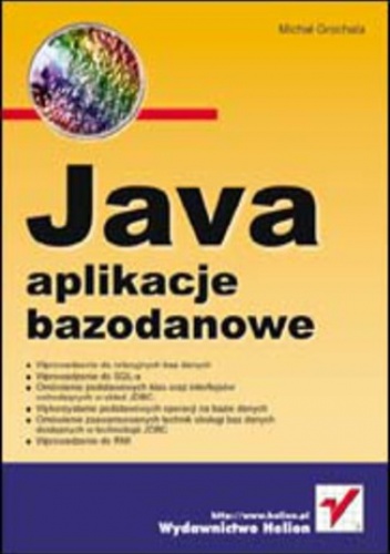 Java. Aplikacje bazodanowe - Grochala Michał