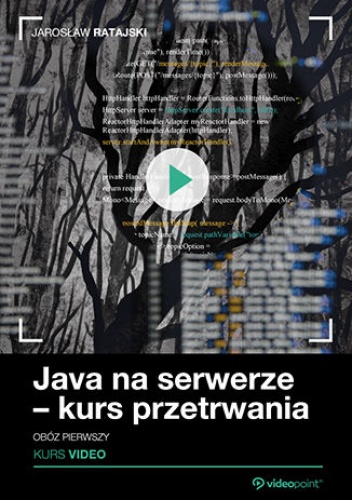 Java na serwerze - kurs przetrwania. Obóz pierwszy - Ratajski Jarosław