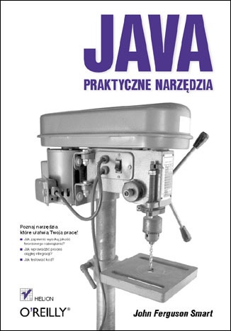 Java. Praktyczne narzędzia - John Ferguson Smart