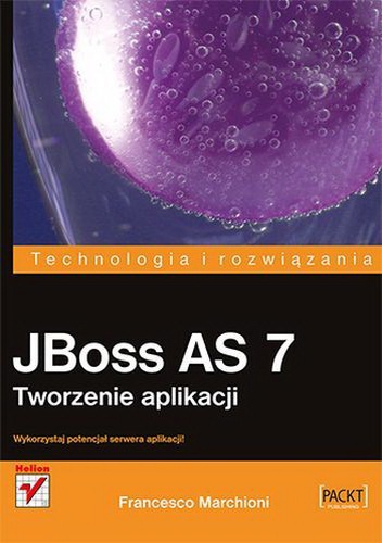 JBoss AS 7. Tworzenie aplikacji - Francesco Marchioni