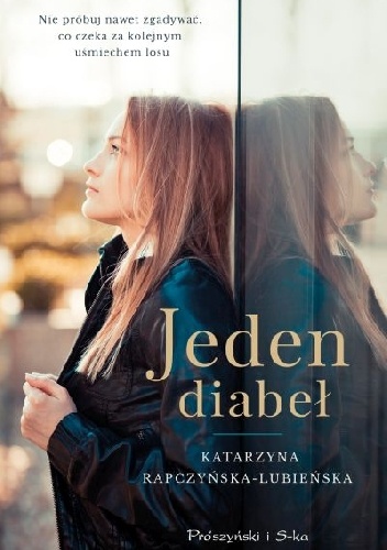 Jeden diabeł - Katarzyna Rapczyńska-Lubieńska