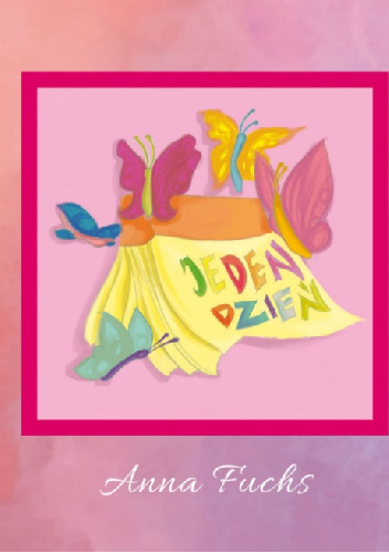 Jeden dzień - Anna Fuchs