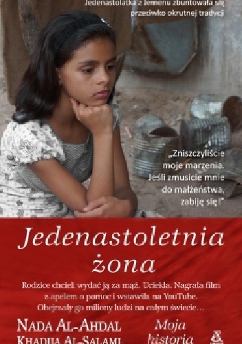 Jedenastoletnia żona - Khadija Al-Salami, Nada Al-Ahdal