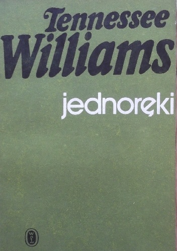Jednoręki - Tennessee Williams