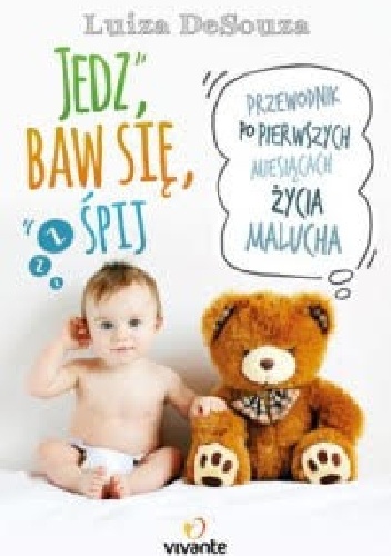 Jedz, baw się, śpij - Luiza DeSouza