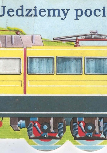Jedziemy pociągiem! - Wolfgang Schleicher