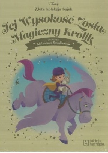 Jej Wysokość Zosia Magiczny Królik - Małgorzata Strzałkowska