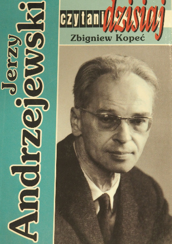 Jerzy Andrzejewski - Zbigniew Kopeć