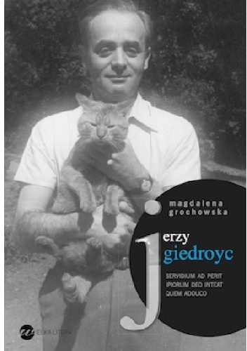 Jerzy Giedroyc - Magdalena Grochowska