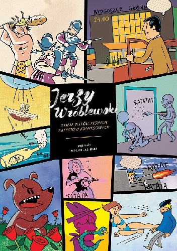 Jerzy Wróblewski okiem współczesnych artystów komiksowych - Maciej Jasiński