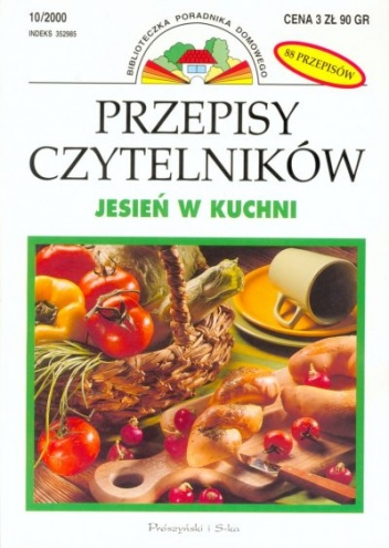 Jesień w kuchni. Przepisy Czytelników - praca zbiorowa