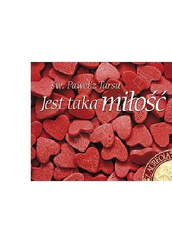 Jest taka miłość. Perełka z aureolą nr 3 - praca zbiorowa