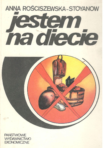 Jestem na diecie - Anna Rościszewska-Stoyanow