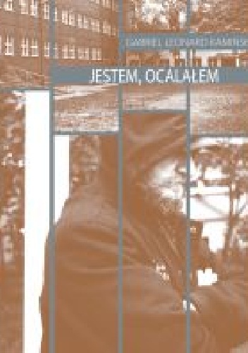 Jestem, ocalałem - Gabriel Leonard Kamiński