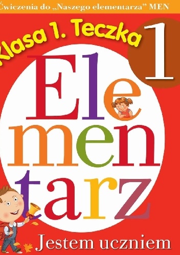 Jestem uczniem. Elementarz. Klasa 1 teczka 1 - Anna Wiśniewska